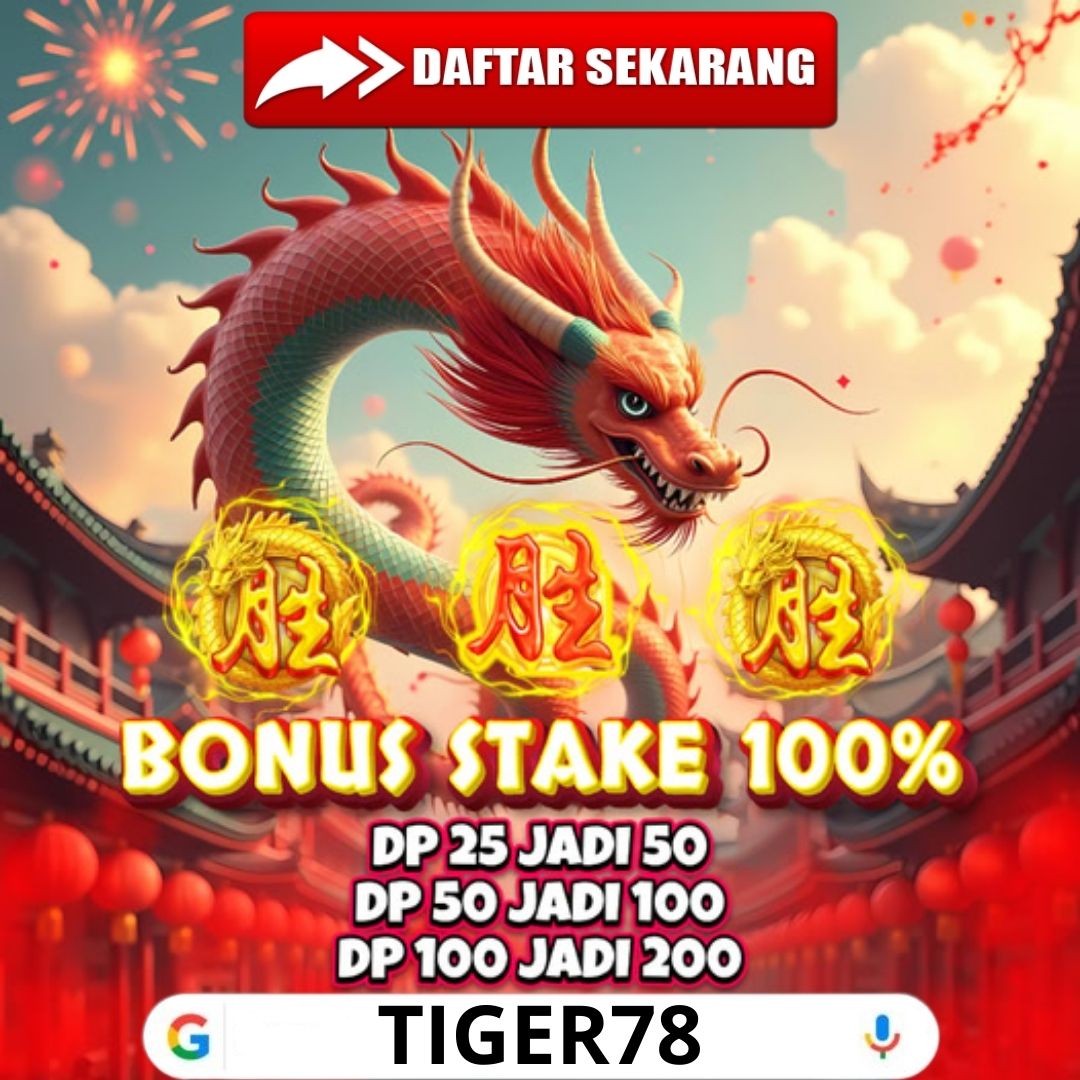 TIGER78: Platform Slot Premium, Tersimpan Mesin Cuan Gila.